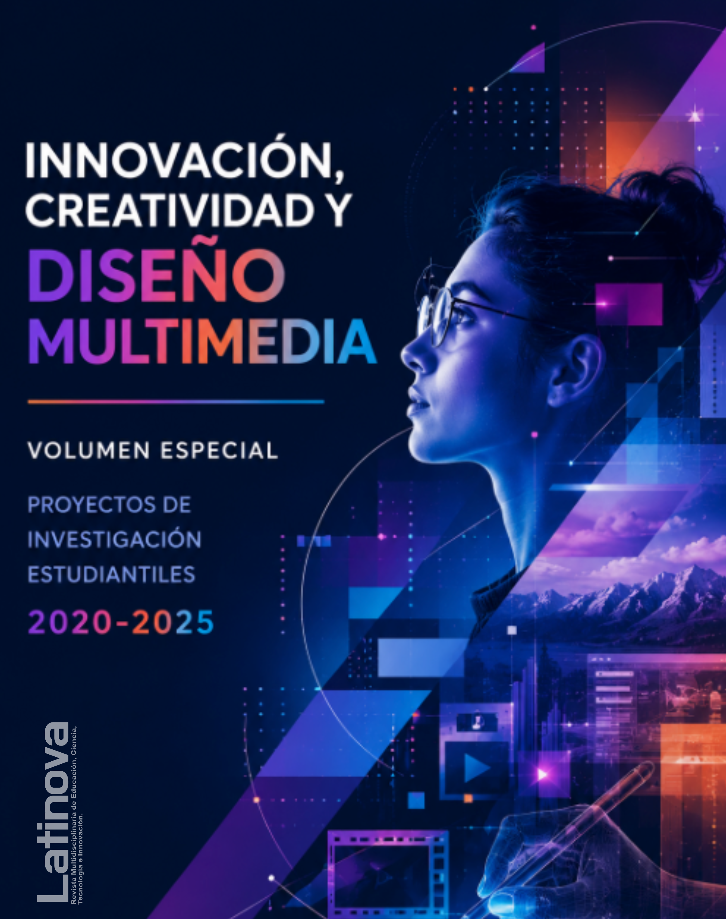 					Ver Vol. 3 Núm. 1 (2026): Innovación, Creatividad y Diseño Multimedia | Volumen Especial 2026
				